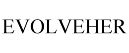 EVOLVEHER trademark