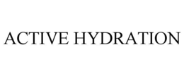 ACTIVE HYDRATION trademark