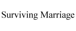 SURVIVING MARRIAGE trademark