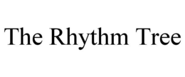 THE RHYTHM TREE trademark