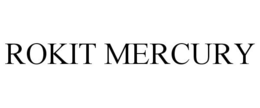 ROKIT MERCURY trademark