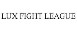 LUX FIGHT LEAGUE trademark