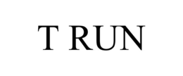 T RUN trademark