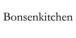 BONSENKITCHEN trademark