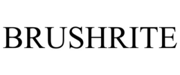 BRUSHRITE trademark