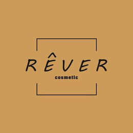 RÊVER COSMETIC trademark