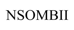 NSOMBII trademark