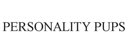 PERSONALITY PUPS trademark