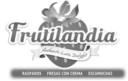 FRUTILANDIA AUTHENTIC LATIN DELIGHTS RASPADOS FRESAS CONCREMA ESCAMOCHAS trademark
