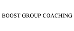 BOOST GROUP COACHING trademark