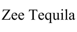 ZEE TEQUILA trademark