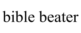BIBLE BEATER trademark