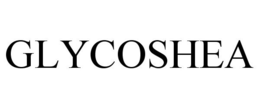 GLYCOSHEA trademark