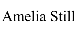AMELIA STILL trademark