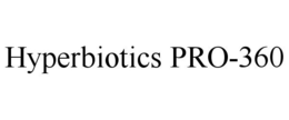 HYPERBIOTICS PRO-360 trademark