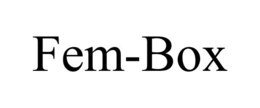 FEM-BOX trademark
