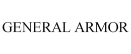 GENERAL ARMOR trademark