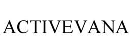ACTIVEVANA trademark