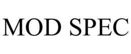 MOD SPEC trademark
