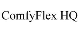 COMFYFLEX HQ trademark
