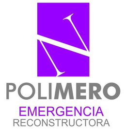 N POLIMERO EMERGENCIA RECONSTRUCTORA trademark
