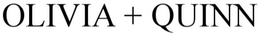 OLIVIA + QUINN trademark