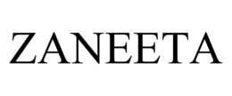 ZANEETA trademark