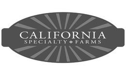 CALIFORNIA SPECIALTY FARMS trademark