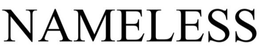 NAMELESS trademark
