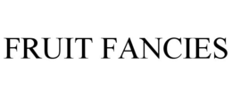 FRUIT FANCIES trademark