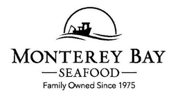MONTEREY BAY SEAFOOD FAMILY OWNED SINCE1975 trademark