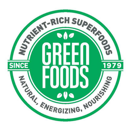 GREEN FOODS NUTRIENT-RICH SUPERFOODS NATURAL, ENERGIZING, NOURISHING SINCE 1979 trademark