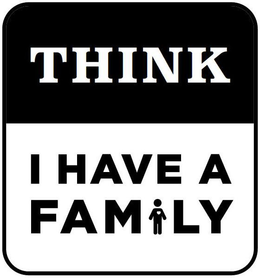 THINK I HAVE A FAMILY trademark