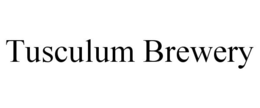 TUSCULUM BREWERY trademark