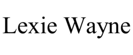 LEXIE WAYNE trademark