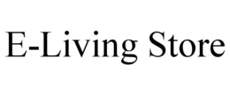 E-LIVING STORE trademark