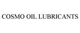 COSMO OIL LUBRICANTS trademark