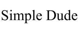 SIMPLE DUDE trademark