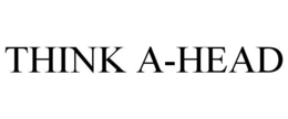 THINK A-HEAD trademark