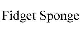 FIDGET SPONGE trademark