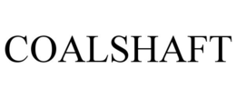 COALSHAFT trademark