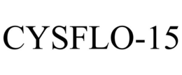 CYSFLO-15 trademark