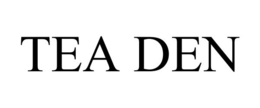TEA DEN trademark