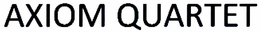 AXIOM QUARTET trademark