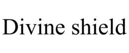 DIVINE SHIELD trademark
