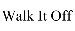 WALK IT OFF trademark