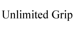 UNLIMITED GRIP trademark