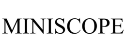 MINISCOPE trademark