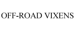 OFF-ROAD VIXENS trademark