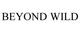 BEYOND WILD trademark